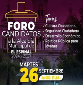 IMPORTANTE FORO DE CANDIDATOS A LA ALCALDÍA DE EL ESPINAL
